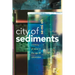 City of Sediments: A History of Seoul in the Age of Colonialism