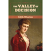The Valley of Decision