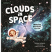 Clouds in Space: Nebulae, Stardust, and Us