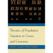 Theories of Population Variation in Genes and Genomes