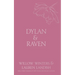 Dylan & Raven: It's Just Business