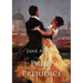 Pride and Prejudice: A romantic novel of manners by Jane Austen following the emotional development of a young woman