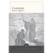 2 Samuel: Evangelical Exegetical Commentary