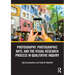 Photography, Photographic Arts, and the Visual Research Process in Qualitative Inquiry