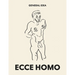 General Idea: Ecce Homo: Drawings (1985-1993)