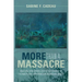 More than a Massacre