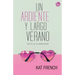 Un ardiente y largo verano