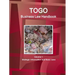 Togo Business Law Handbook Volume 1 Strategic Information and Basic Laws