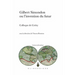 Gilbert Simondon or the Invention of the Future