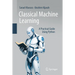 Classical Machine Learning: A Practical Guide Using Python