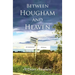 Between Hougham and Heaven