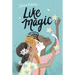 Like Magic