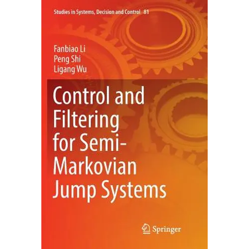 Control and Filtering for Semi-Markovian Jump Systems