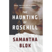 The Haunting of Rosehill: A Gothic Romance