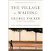 The Village of Waiting