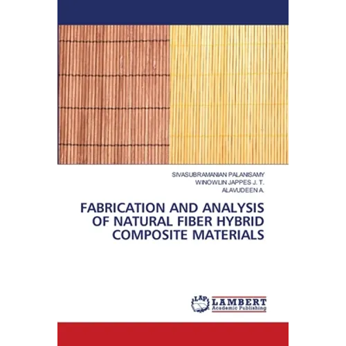 Fabrication and Analysis of Natural Fiber Hybrid Composite Materials