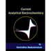 Current Analytical Electrochemistry