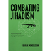 Combating Jihadism: American Hegemony and Interstate Cooperation in the War on Terrorism