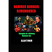 Hammer Horror Remembered: Thoughts of a Lifelong Hammer Fan