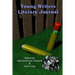 Young Writers Literary Journal - 2010