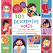 101 Descriptive Words for Food Explorers: A Visual Guide for Adventures in Food