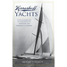 Herreshoff Yachts: Seven Generations of Industrialists, Inventors and Ingenuity in Bristol