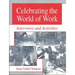 Celebrating the World of Work: Interviews and Activities