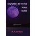 Moons, Myths and Man: A Reinterpretation