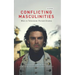 Conflicting Masculinities: Men in Television Period Drama