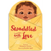 Swaddled with Love