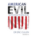 American Evil: The Psychology of Serial Killers