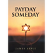 Payday Someday