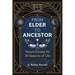From Elder to Ancestor: Nature Kinship for All Seasons of Life