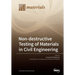 Non-destructive Testing of Materials in Civil Engineering