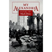 My Alexandria: Poems