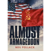 Almost Armageddon