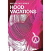 Hood Vacations