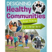Designing Healthy Communities
