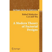 A Modern Theory of Factorial Design