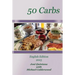 50 Carbs 2015 English Edition