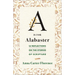 A is for Alabaster: 52 Reflections on the Stories of Scripture