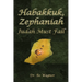 Habakkuk, Zephaniah: Judah Must Fall