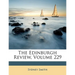 The Edinburgh Review, Volume 229