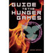 Guide to the Hunger Games