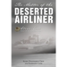 The Matter of the Deserted Airliner