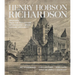 Henry Hobson Richardson: Drawings from the Collection of Houghton Library, Harvard University