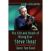 The Life and Death of Rising Star Steve Ihnat - Gone Too Soon