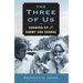 The Three of Us: Growing Up with Tammy and George