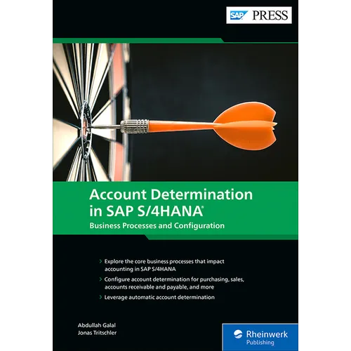 Account Determination in SAP S/4hana: Business Processes and Configuration