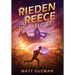 Rieden Reece and the Final Flower: Mystery, Adventure and a Thirteen-Year-Old Hero's Journey. (Middle Grade Science Fiction and Fantasy. Book 2 of 7 B